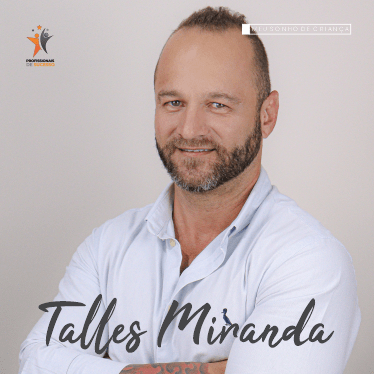Profissionais de Sucesso com Talles Miranda