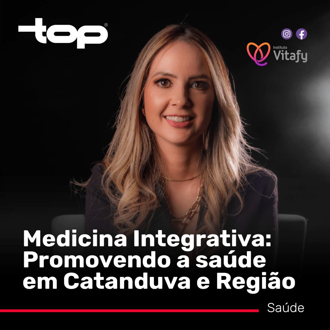 Medicina Integrativa: Promovendo a saúde em Catanduva e Região
