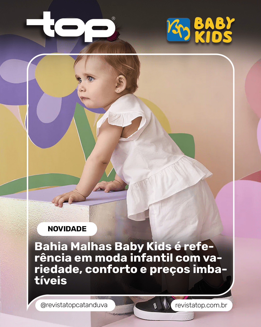 Bahia Malhas Baby Kids é referência em moda infantil com variedade, conforto e preços imbatíveis