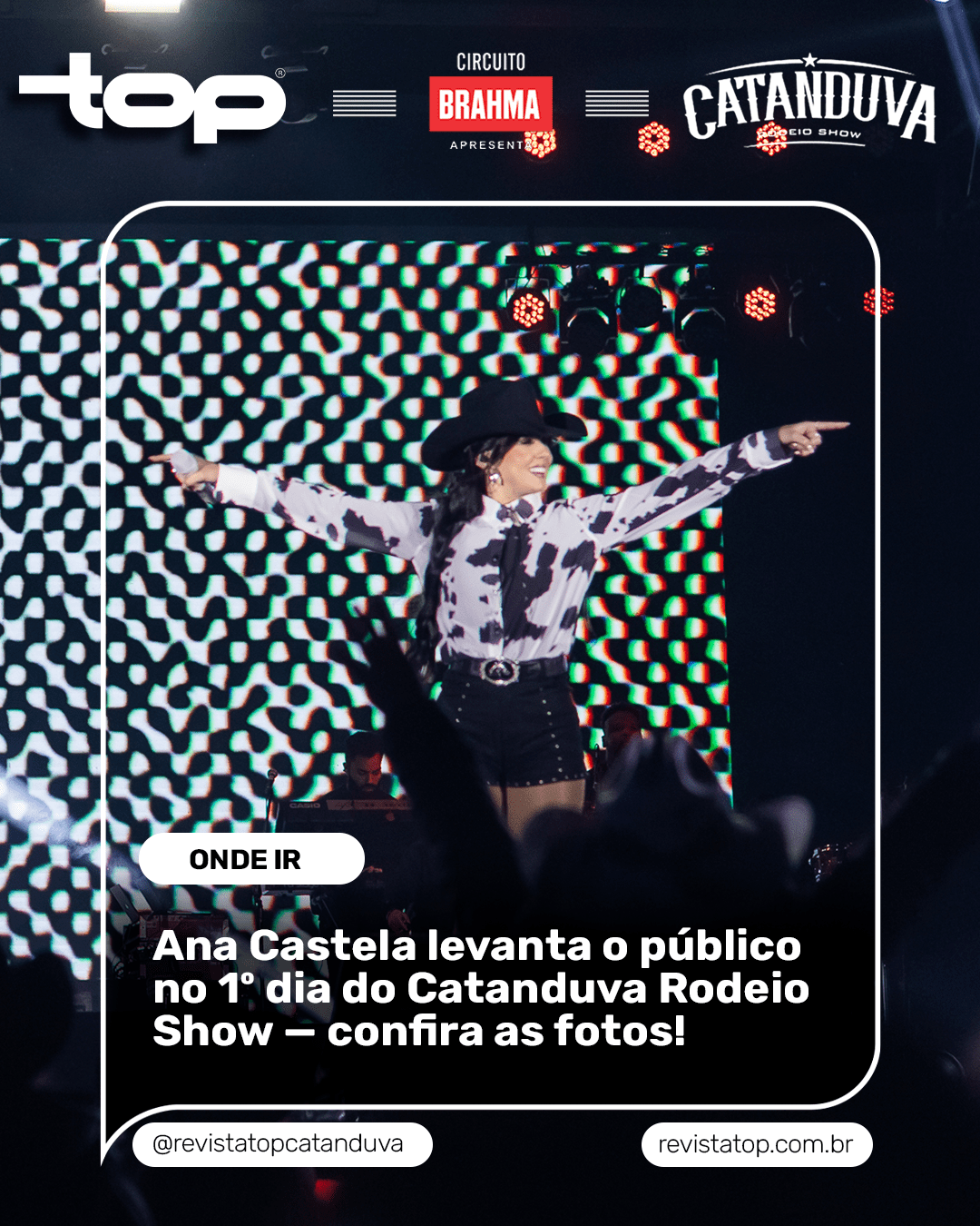 Explosão de emoção no Catanduva Rodeio Show: Ana Castela levanta o público no 1º dia