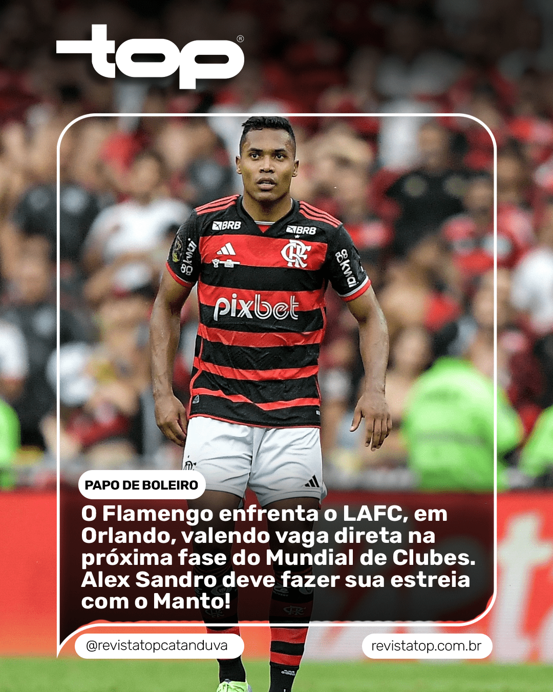 Flamengo encara o LAFC em duelo decisivo no Mundial de Clubes