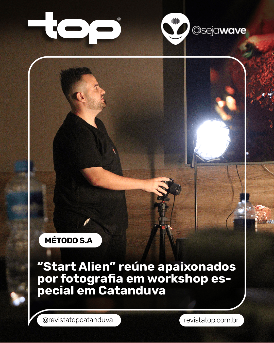 “Start Alien” reúne apaixonados por fotografia em workshop especial em Catanduva