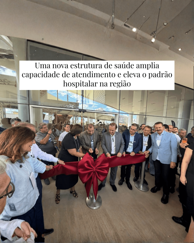 Uma nova estrutura de saúde amplia capacidade de atendimento e eleva o padrão hospitalar na região