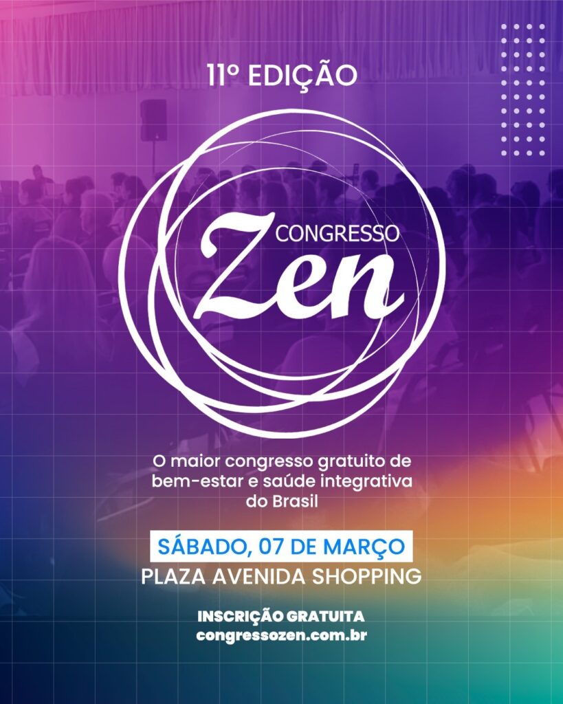 Congresso Zen coloca saúde mental e terapias integrativas no centro do debate no Brasil