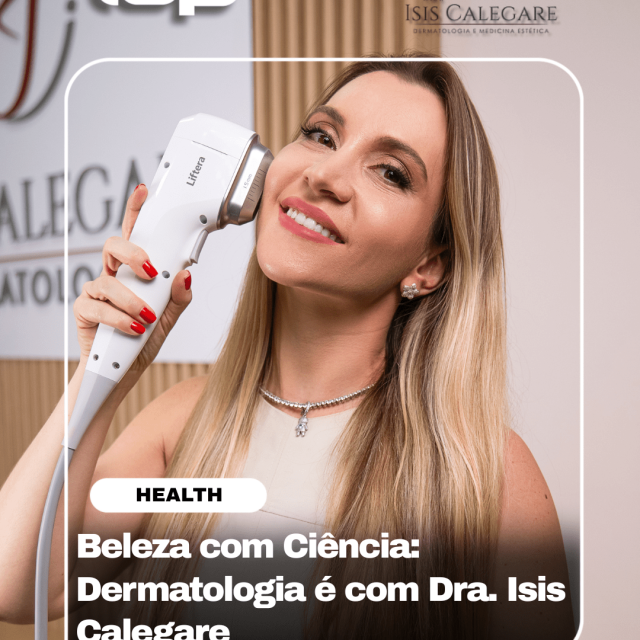 BELEZA-ISIS-CALEGARE-DERMATOLOGIA-DOUTORA-CATANDUV-REVISTA-TOP