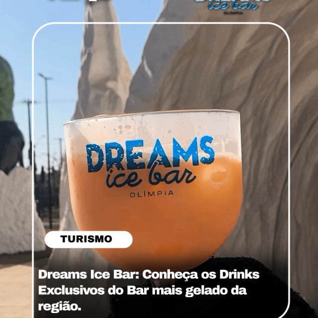 DREAM-ICE-BAR-OLIMPIA-REVISTA-TOP-DIGITAL