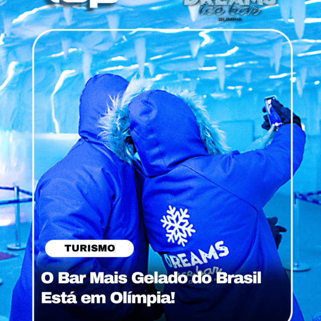 DREAMS-ICE-BAR-OLIMPIA-REVISTA-TOP-DIGITAL