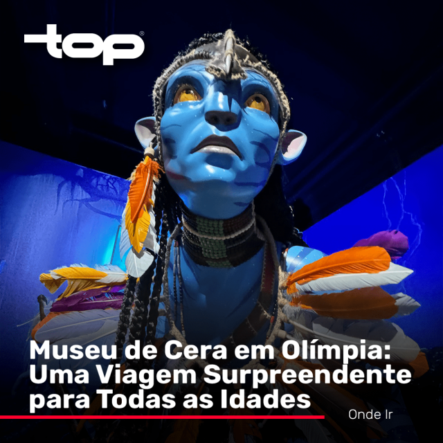 Museu de Cera & TOP